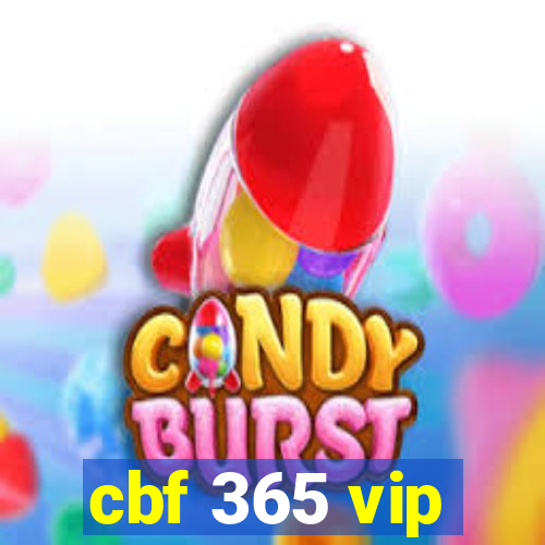 cbf 365 vip